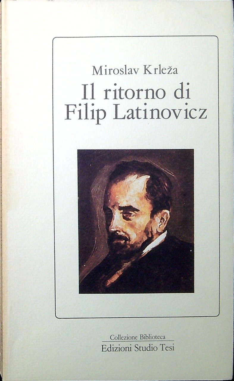 Il ritorno di Filip Latinovicz
