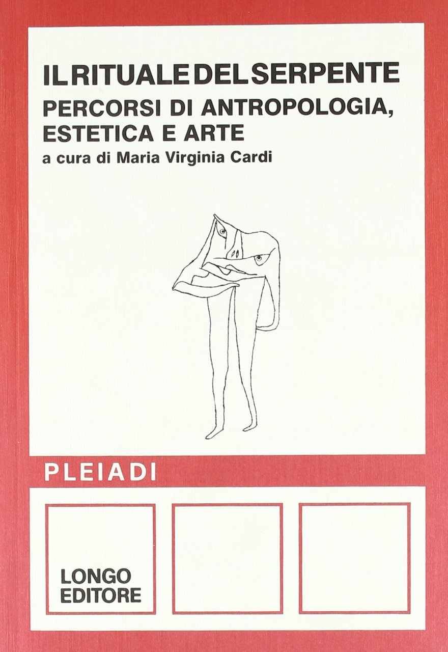 Il rituale del serpente. Percorsi di antropologia, estetica e arte | Immagine principale