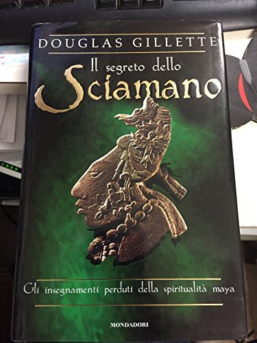 Il segreto dello sciamano