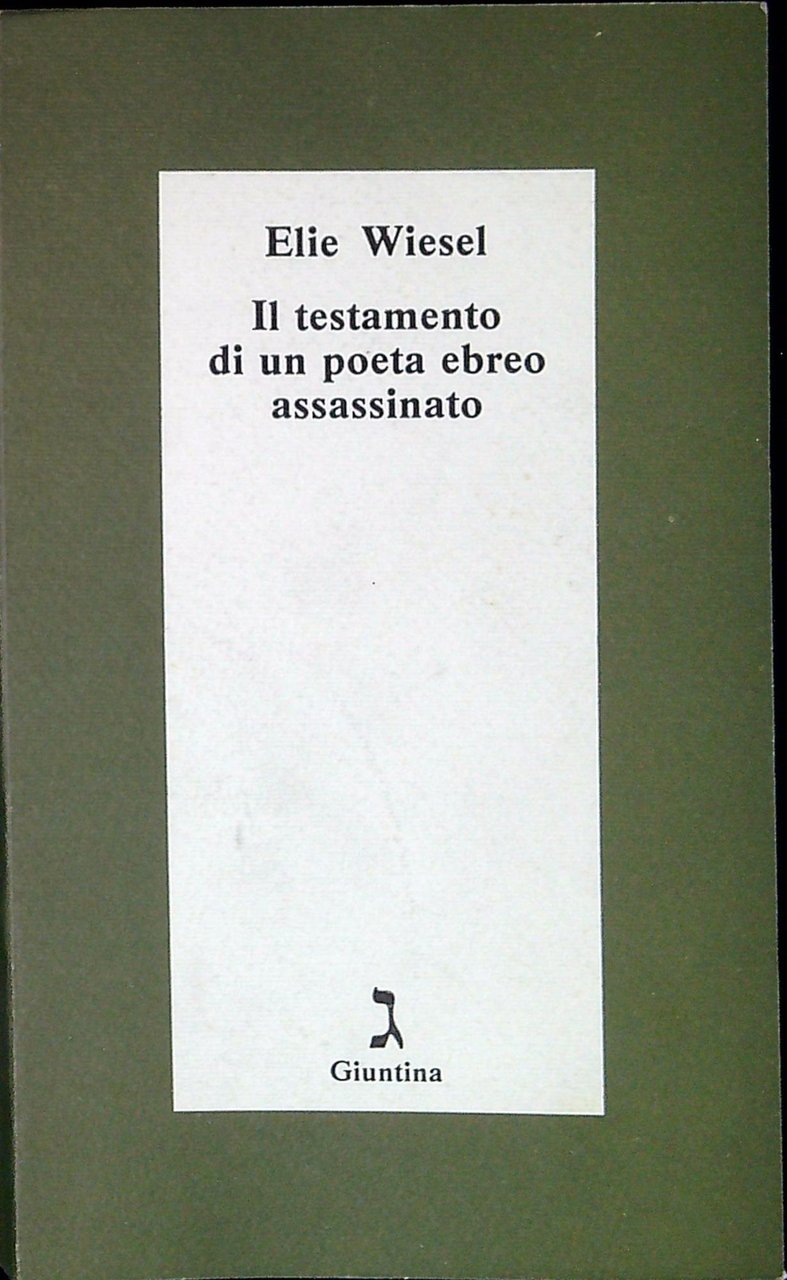 Il testamento di un poeta ebreo assassinato