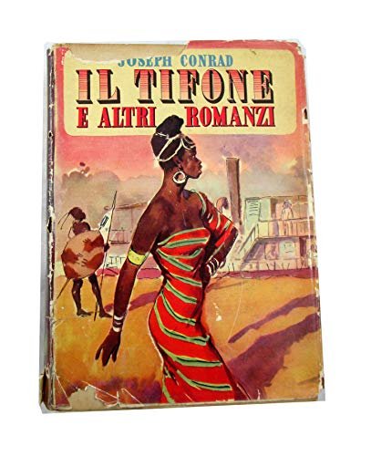 Il Tifone E Altri Romanzi