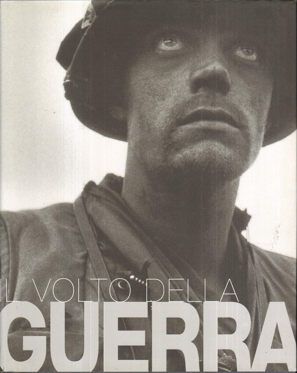 Il volto della guerra