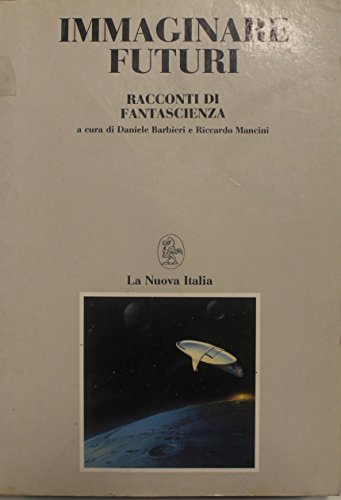 Immaginare futuri. Racconti di fantascienza | Immagine principale