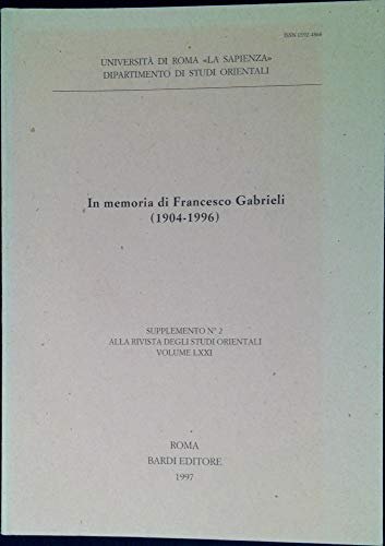 In memoria di Francesco Gabrieli (1904-1996), Supplemento n. 2 alla …