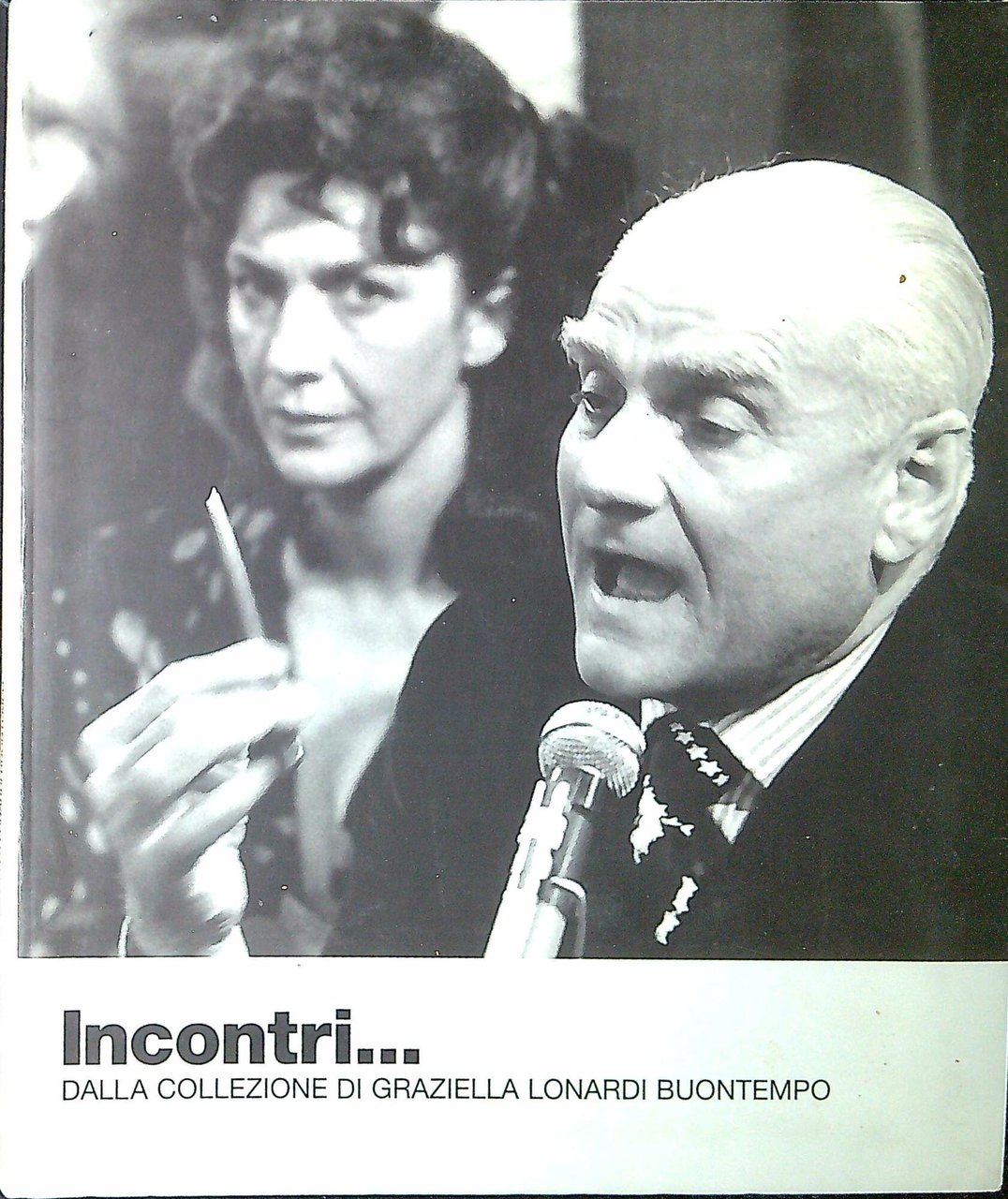 Incontri...: dalla Collezione di Graziella Lonardi Buontemp | Immagine principale