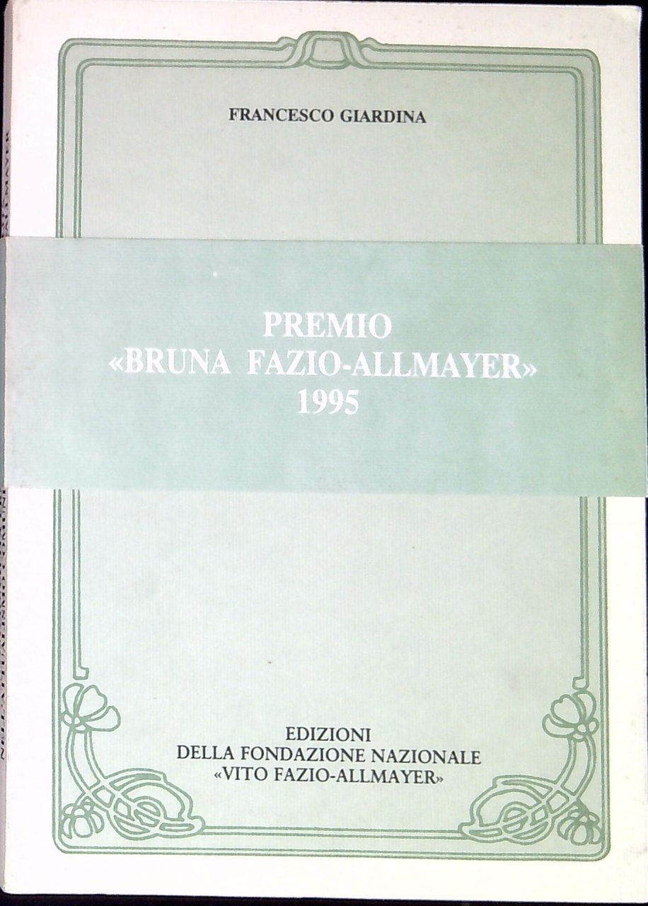 Intenzionalità ermeneutica e compossibilità nell'attualismo comunicazionale di Vito Fazio-Allmayer : …