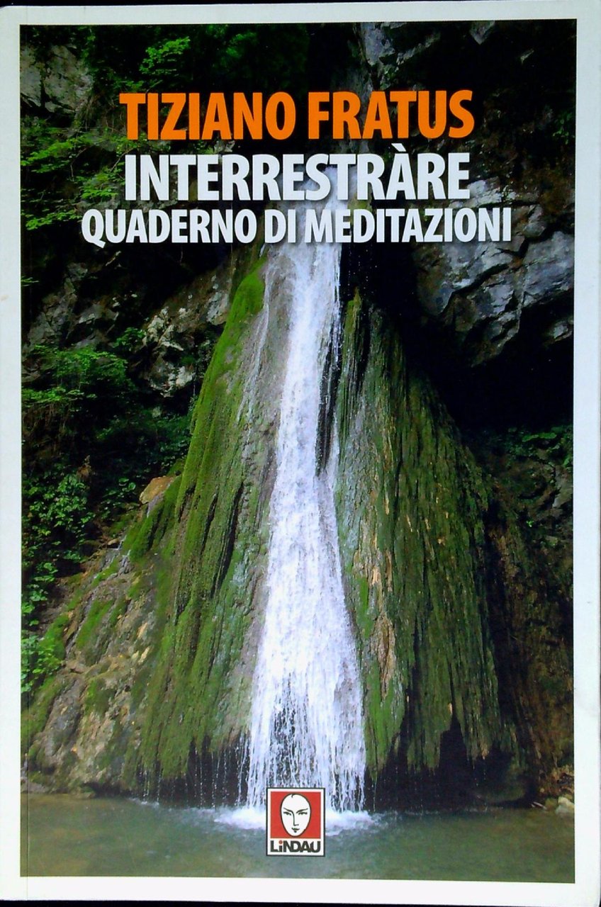 Interrestràre : quaderno di meditazioni