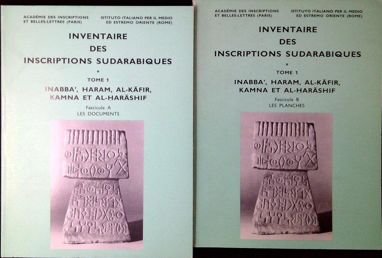 Inventaire des inscriptions sudarabiques 1: Inabbaʼ, Haram, al-Kāfir, Kamna et …
