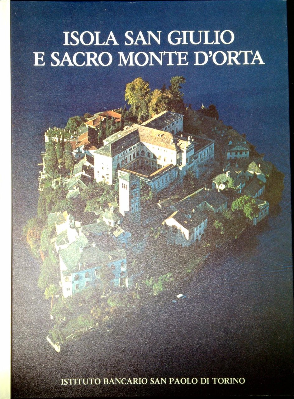 Isola San Giulio e Sacro Monte d'Orta