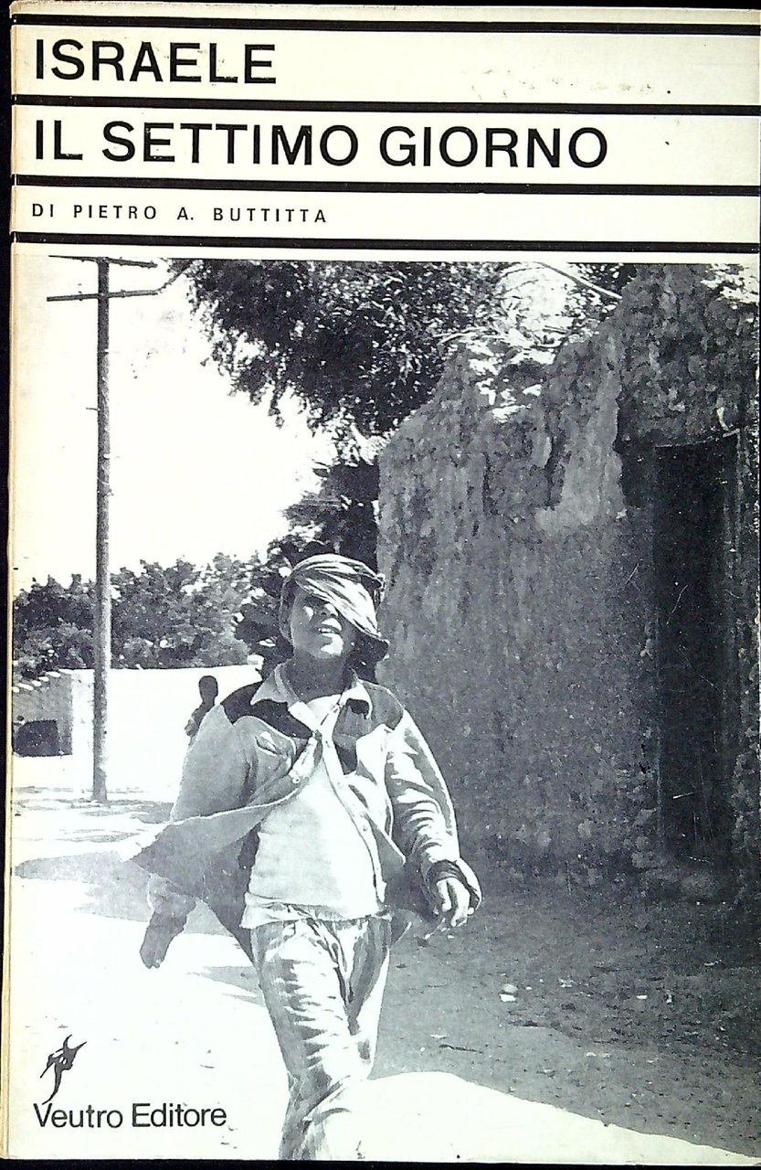 Israele il settimo giorno