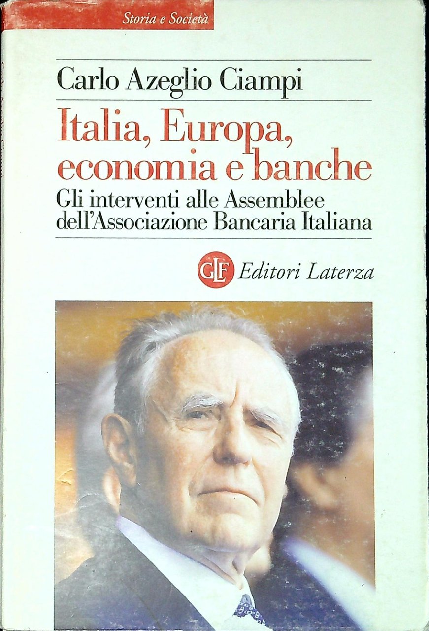 Italia, Europa, economia e banche : gli interventi alle assemblee … | Immagine principale
