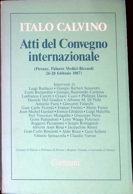 Italo Calvino. Atti del convengno internazionale