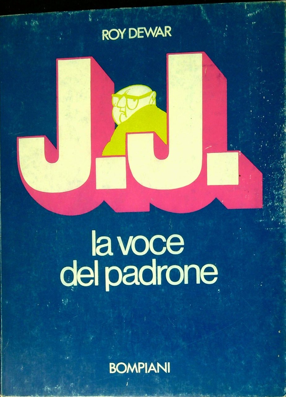 J. J. : la voce del padrone