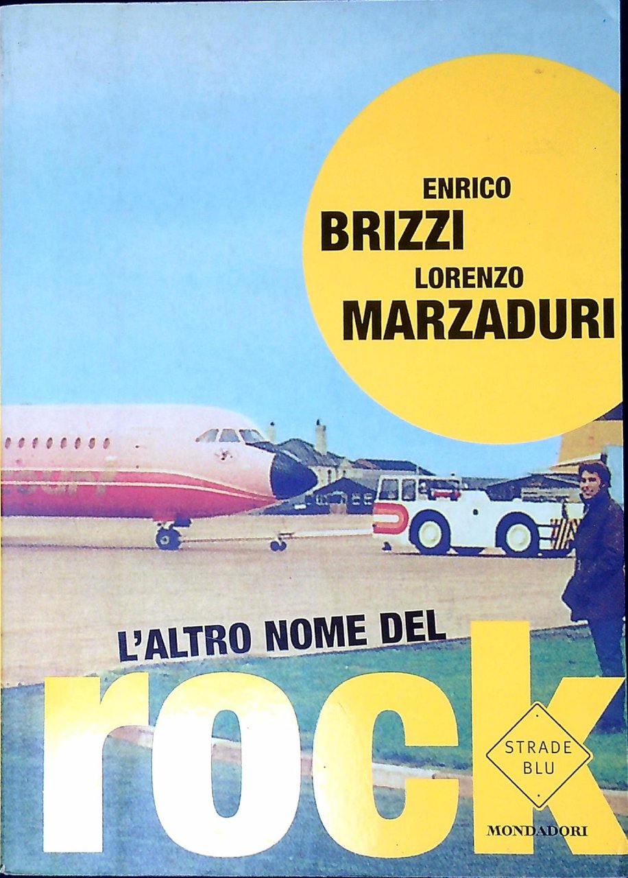 L' altro nome del rock