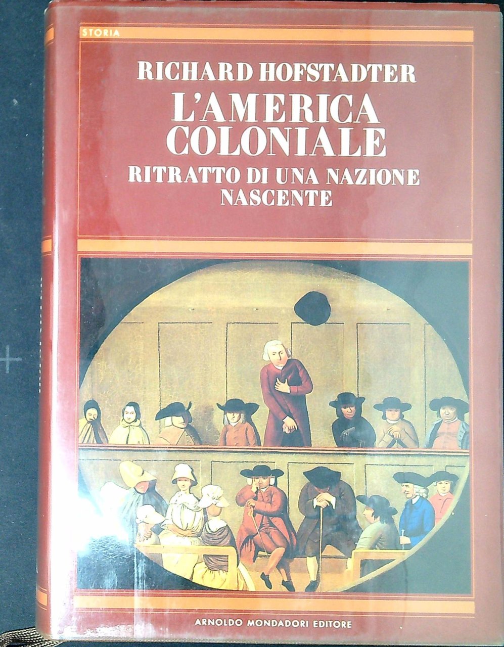 America coloniale. Ritratto di una nazione nascente