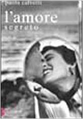 L'amore segreto