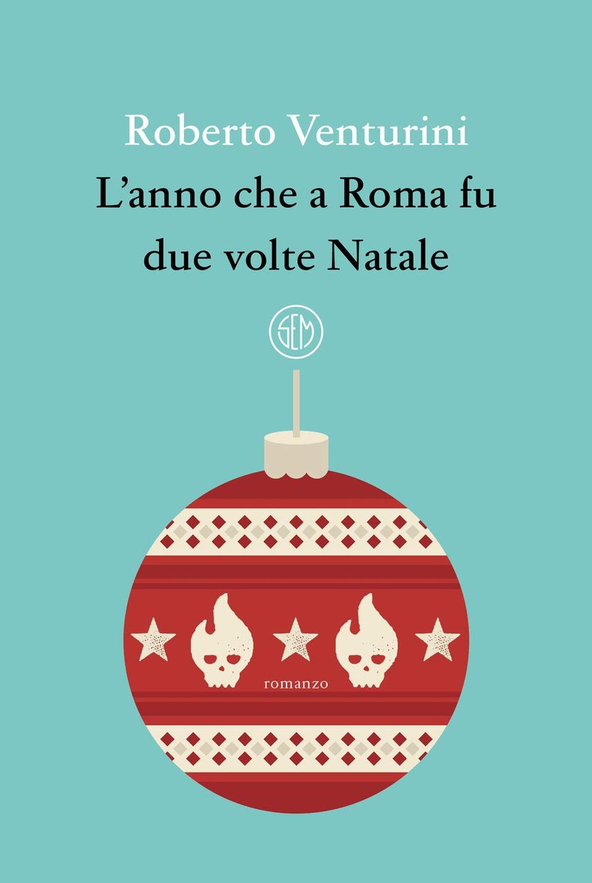 L'anno che a Roma fu due volte Natale | Immagine principale