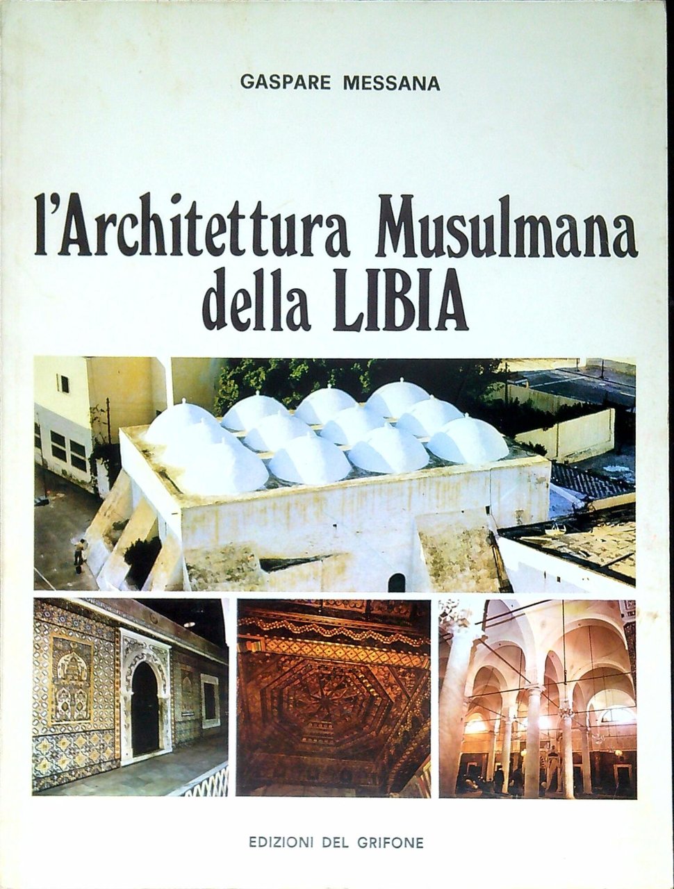 L'architettura Musulmana Della Libia