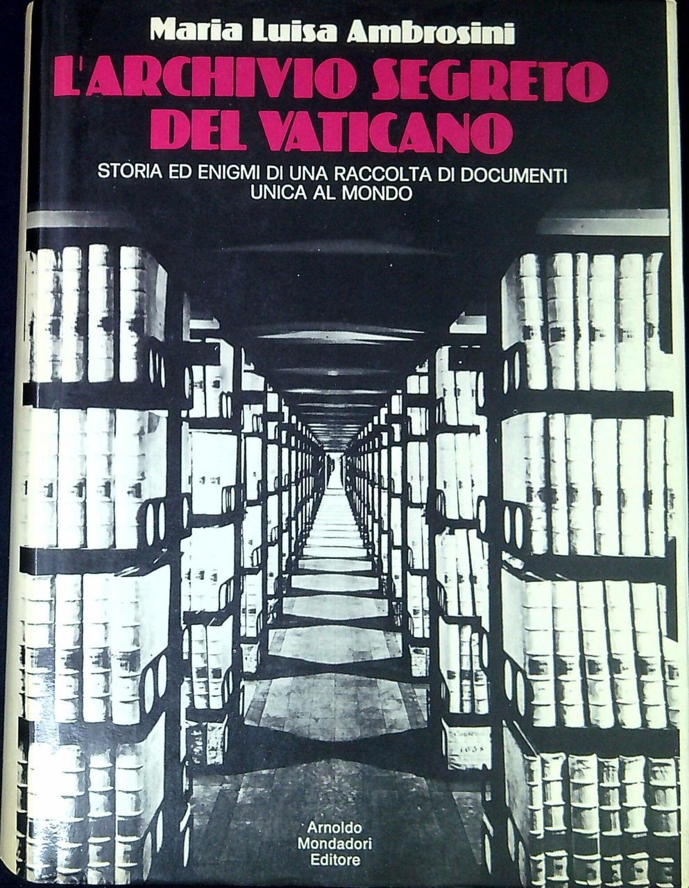 L'Archivio Segreto del Vaticano