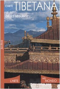 L'arte tibetana. Ediz. illustrata
