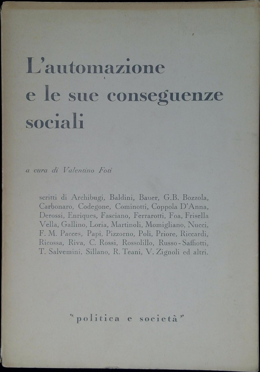 L' automazione e le sue conseguenze sociali