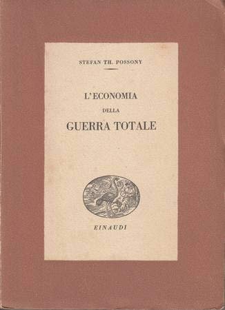 L'economia della guerra totale