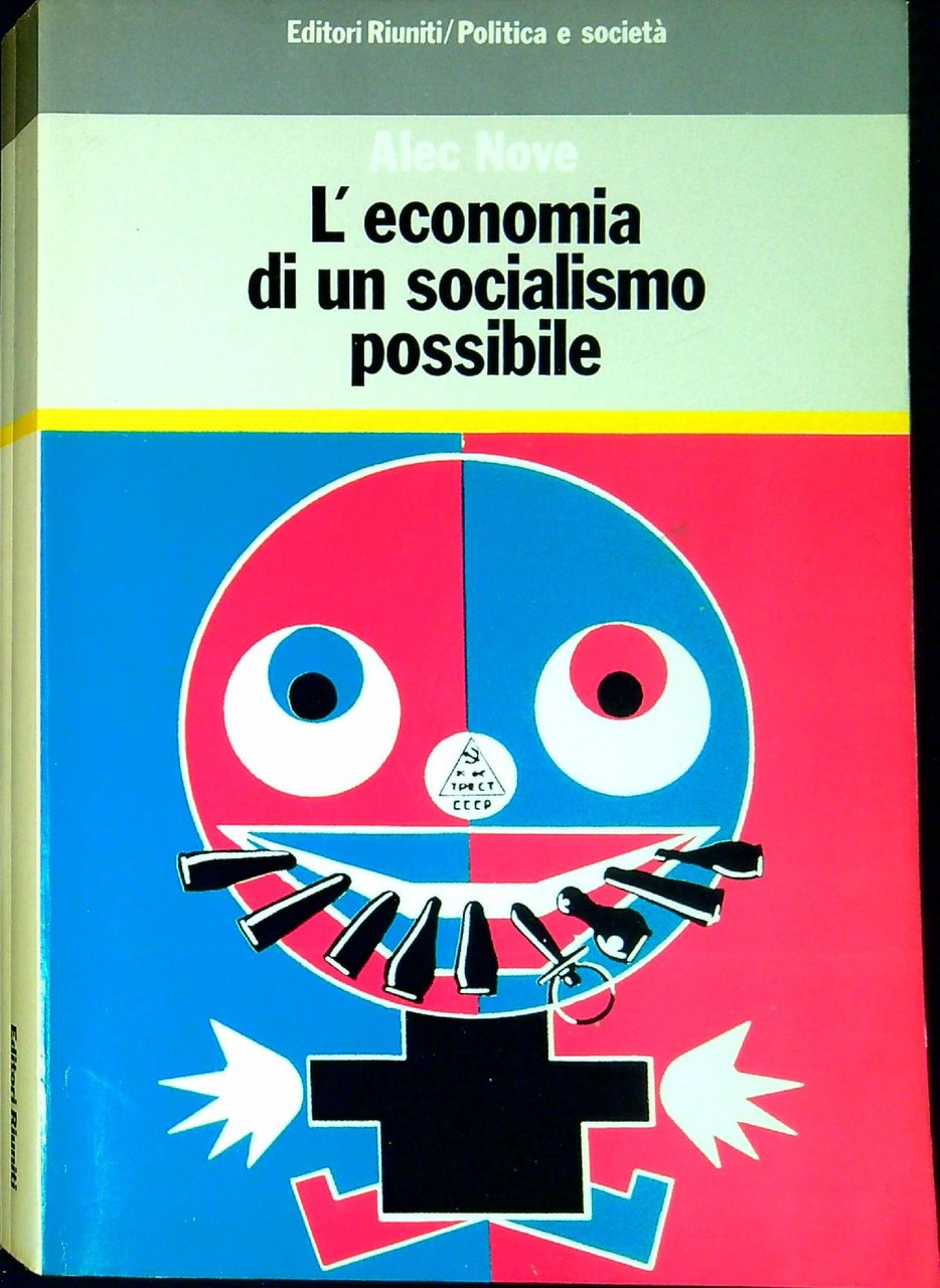 L' economia di un socialismo possibile