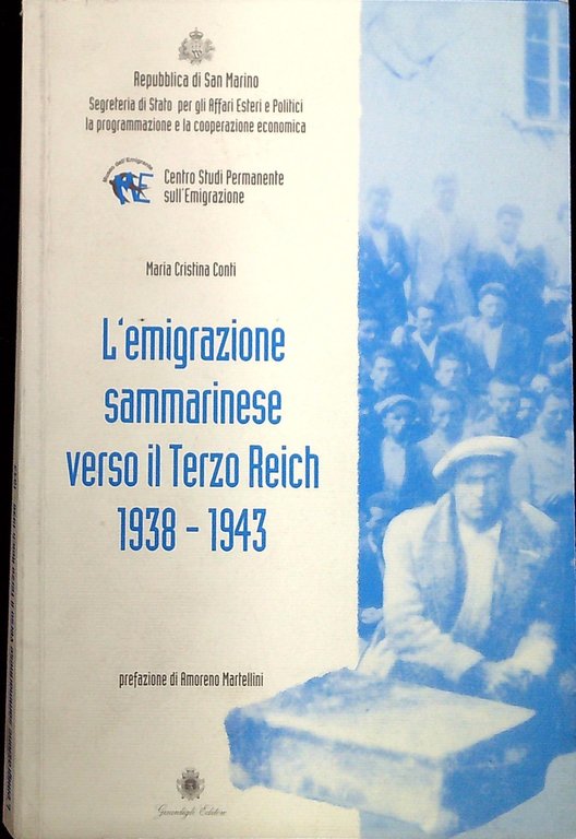 L' emigrazione sammarinese verso il Terzo Reich, 1938-1943