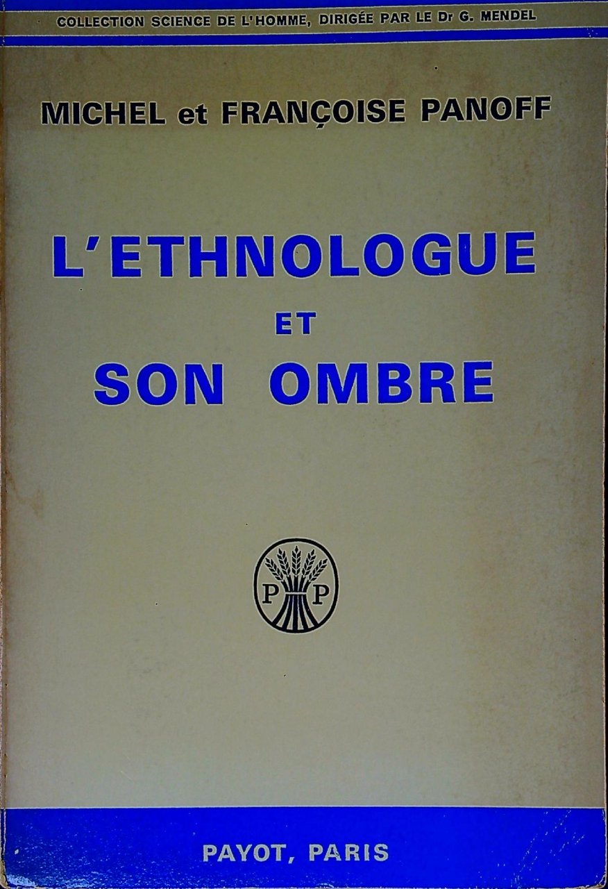 L' ethnologue et son ombre