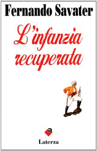 L'infanzia recuperata