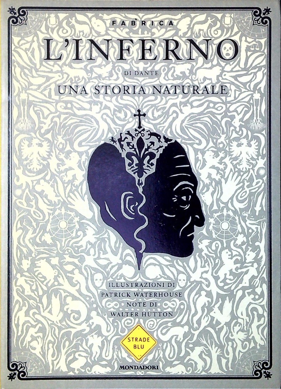 L'inferno di Dante una storia naturale