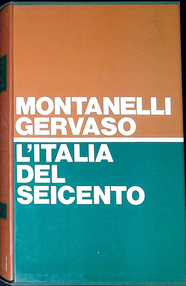 L'Italia del Seicento : (1600-1700)