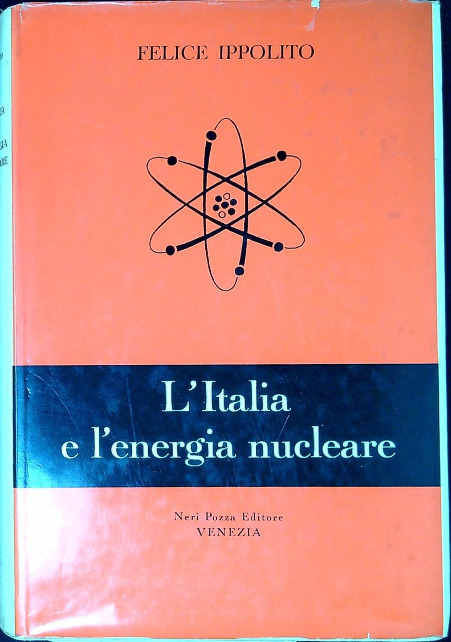 L' Italia e l'energia nucleare : cronache di cinque anni | Immagine principale