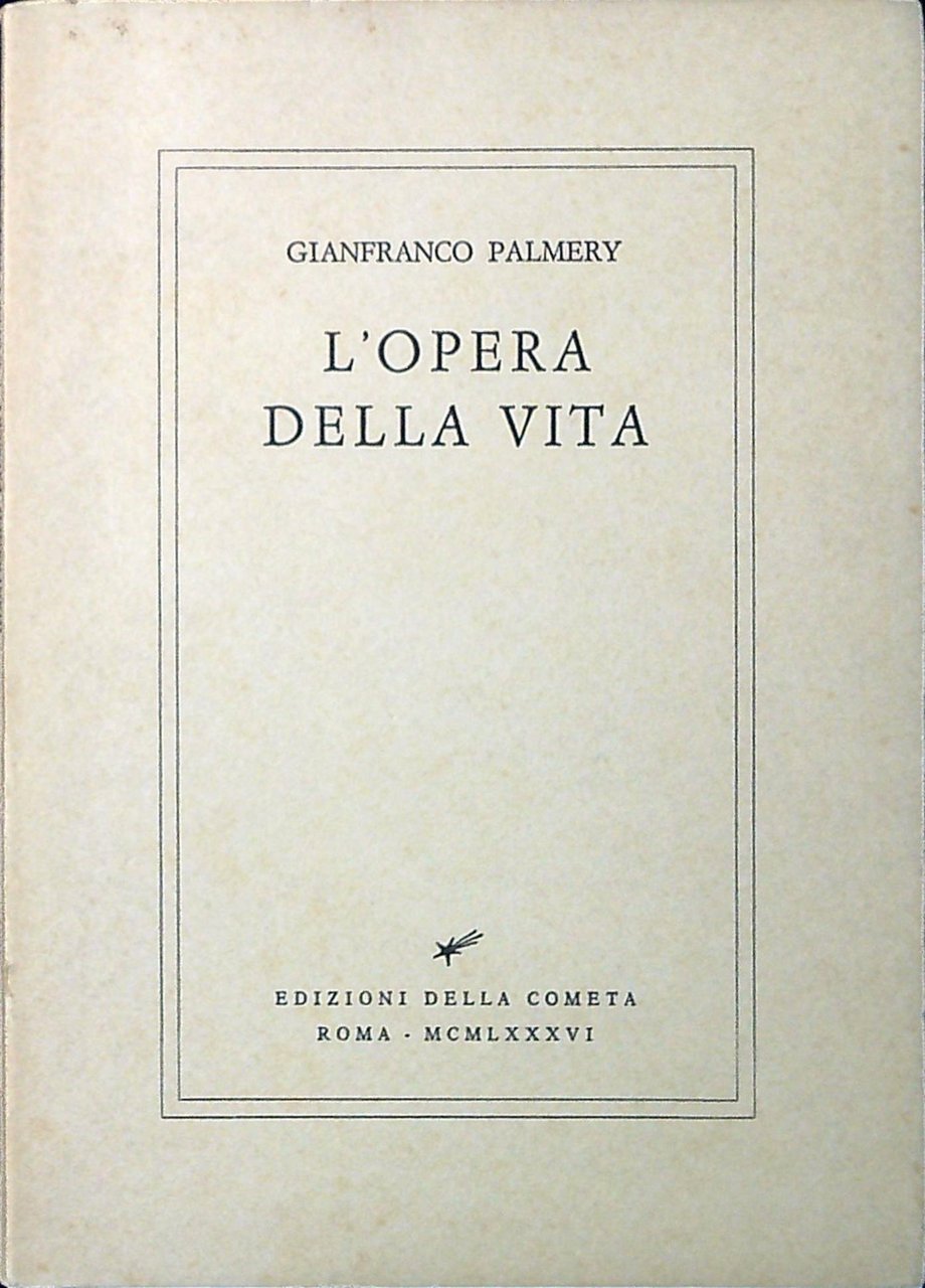 L'opera della vita