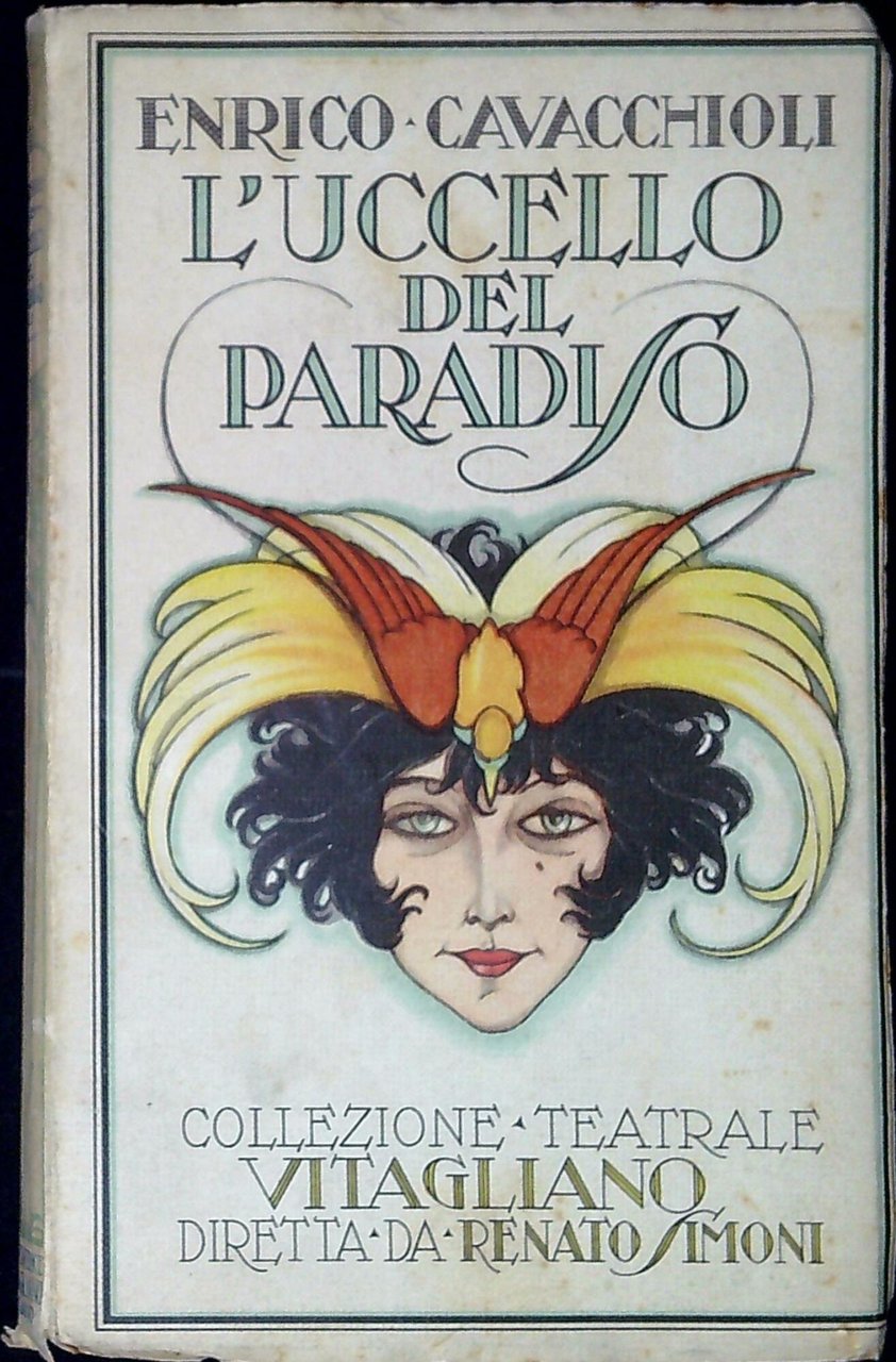 L'uccello del paradiso : confessione in tre atti
