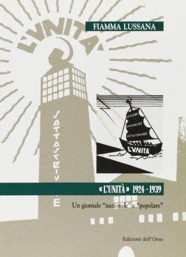 L'Unità 1924-1939: un giornale «nazionale» e «popolare» | Immagine principale