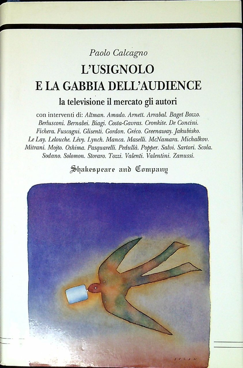 L' usignolo e la gabbia dell'audience : La televisione il …