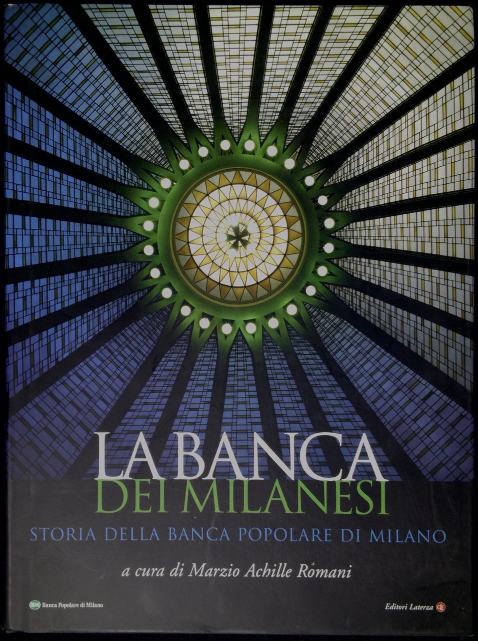 La banca dei milanesi : storia della Banca popolare di …