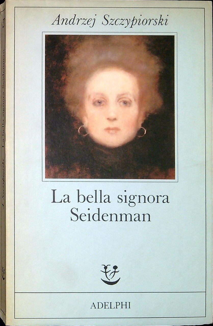 La bella signora Seidenman