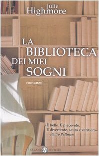 La biblioteca dei miei sogni