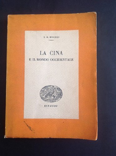 La Cina E Il Mondo Occidentale