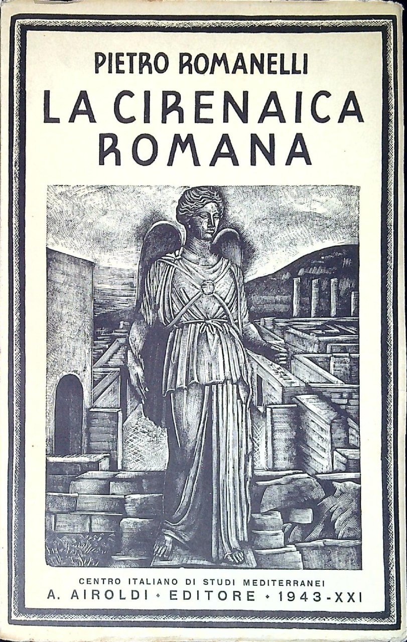 La Cirenaica romana : 96 a.C - 642 d.C.
