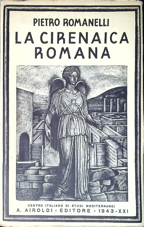 La Cirenaica romana : 96 a.C - 642 d.C.