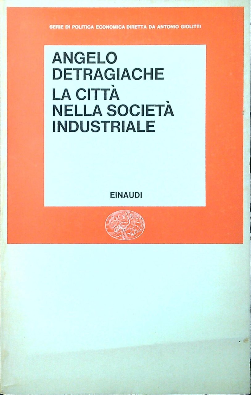La città nella societa industriale