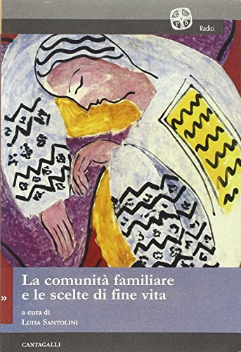 La comunità familiare e le scelte di fine vita