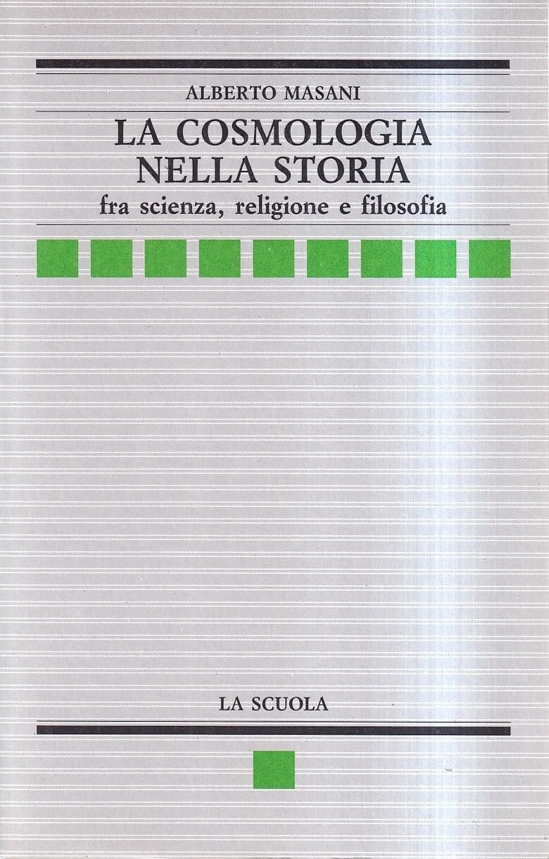 La cosmologia nella storia fra scienza, religione e filosofia