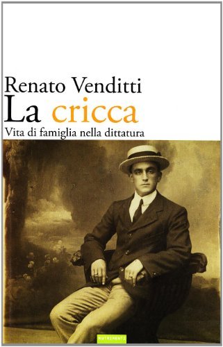 La cricca. Vita di famiglia nella dittatura | Immagine principale
