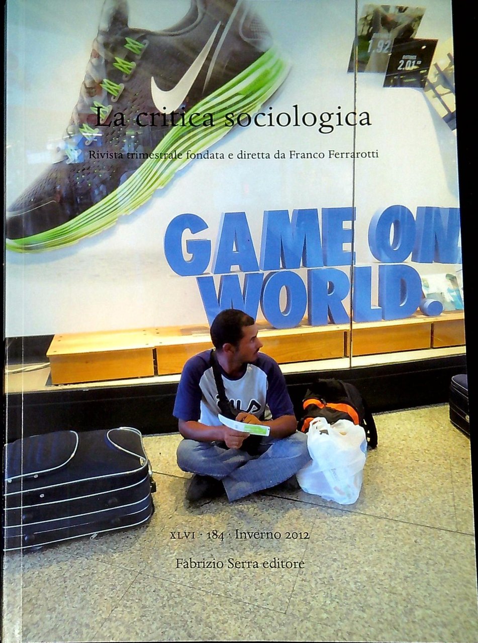 La critica sociologica, Rivista trimestrale fondata e diretta da Franco …