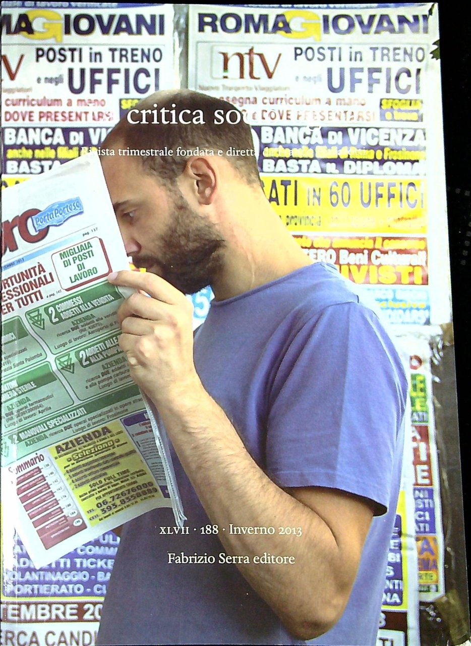 La critica sociologica, Rivista trimestrale fondata e diretta da Franco …
