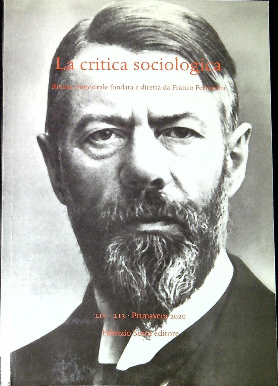 La critica sociologica, Rivista trimestrale fondata e diretta da Franco …